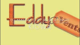 Kizomba - Dj Malvado ft Robertinho - Kiowa