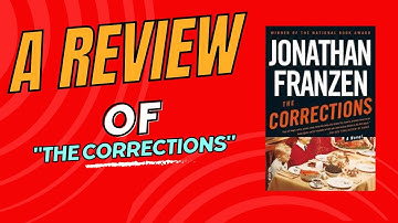 Unseen Reviewers | "The Corrections" by Jonathan Franzen | Book Review