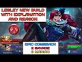 LESLEY NEW BUILD WITH EXPLANATION and REASON | EPIC COMEBACK | 2 SAVAGE | MOBILE LEGENDS