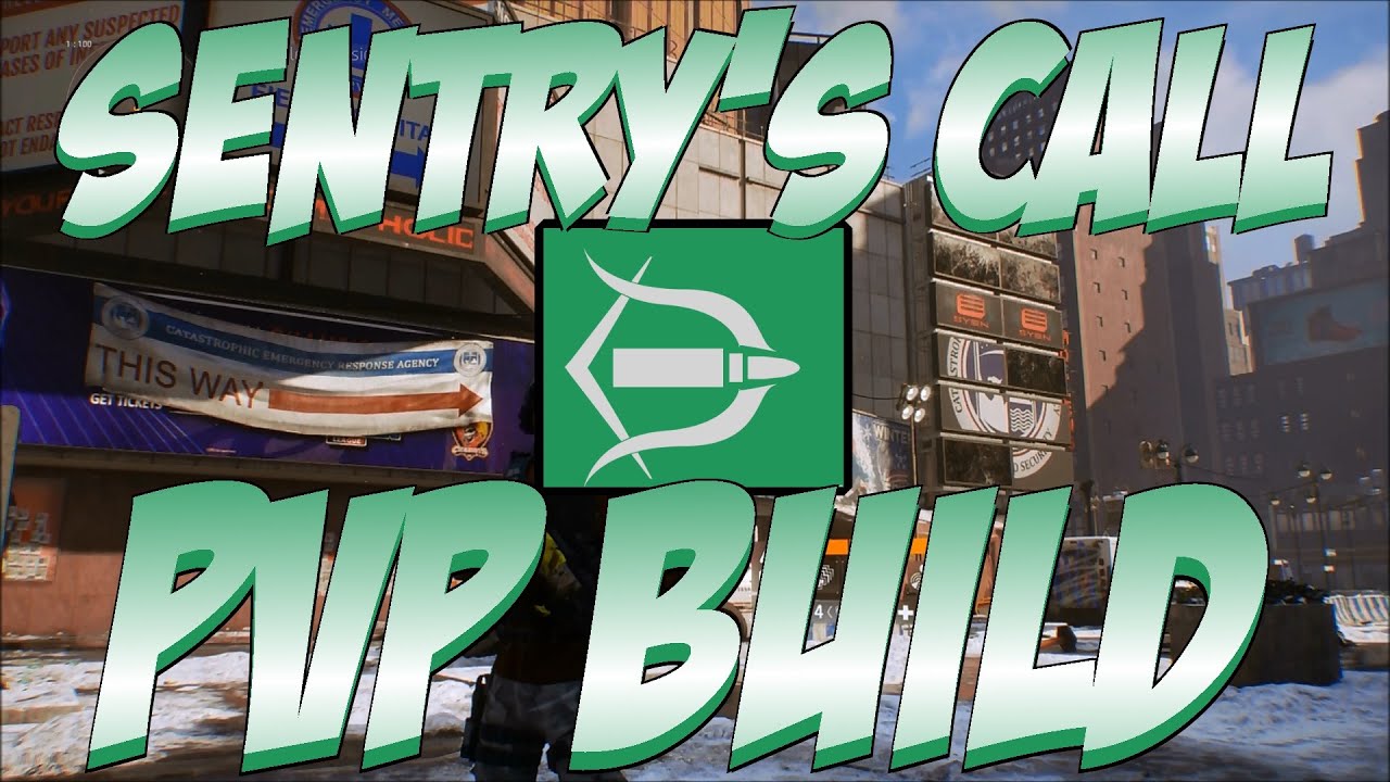 The Division - My Current Sentry's Call Dark Zone PvP Build (280k DPS/80K Health)