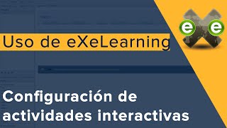Configuración de actividades interactivas en eXeLearning