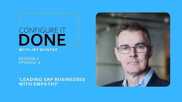 Leading SAP businesses with Empathy With Bruce McKinnon #SAP #Empathy