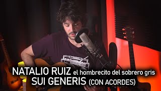 Natalio Ruiz, el hombrecito del sombrero gris - Sui generis (con acordes)