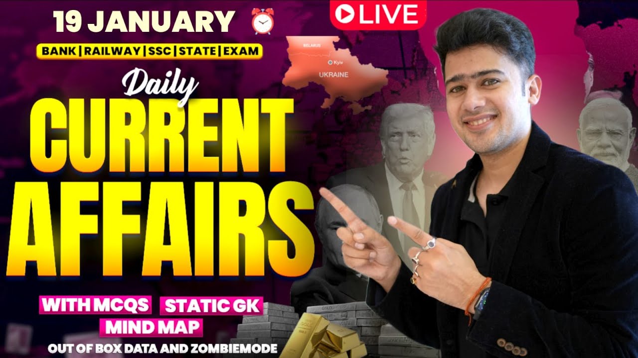 🔴 19 JANUARY 2026 | Daily Current Affairs | For Bank, Insurance & SSC Exams | Kush Pandey