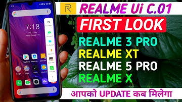 REALME UI C.01 UPDATE | REALME UI FIRST LOOK, REALME UI ROLLOUT START TOP FEATURES, REALME UI UPDATE