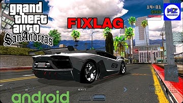 FIXLAG FOR GTA SA ANDROID || MODDING ZONE