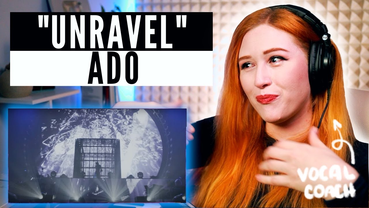 this absolutely BROKE me | Vocal Coach Reaction/Analysis of Ado "UNRAVEL"