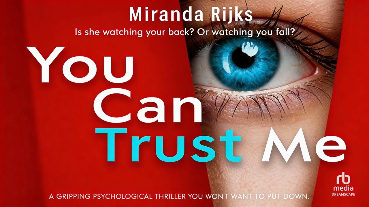 You Can Trust Me By Miranda Rijks