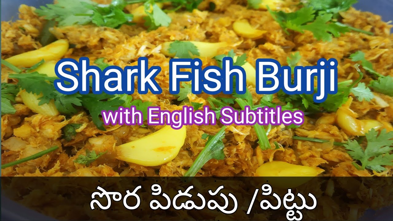 Sora Pittu / Pidupu | చాలా మందికి తెలియని Tasty dish 👌😋| Shark Fish ...