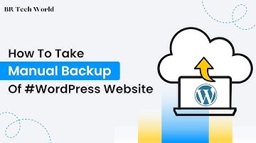 How to Backup and Restore your WordPress Website from cPanel/hPanel in 2022 | Br Tech World