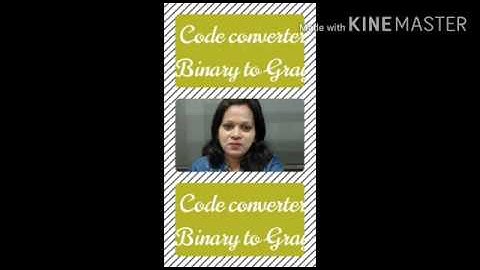 combinational circuit as code converter (digital electronics) LECTURE-9 BINARY TO GRAY CONVERTER.