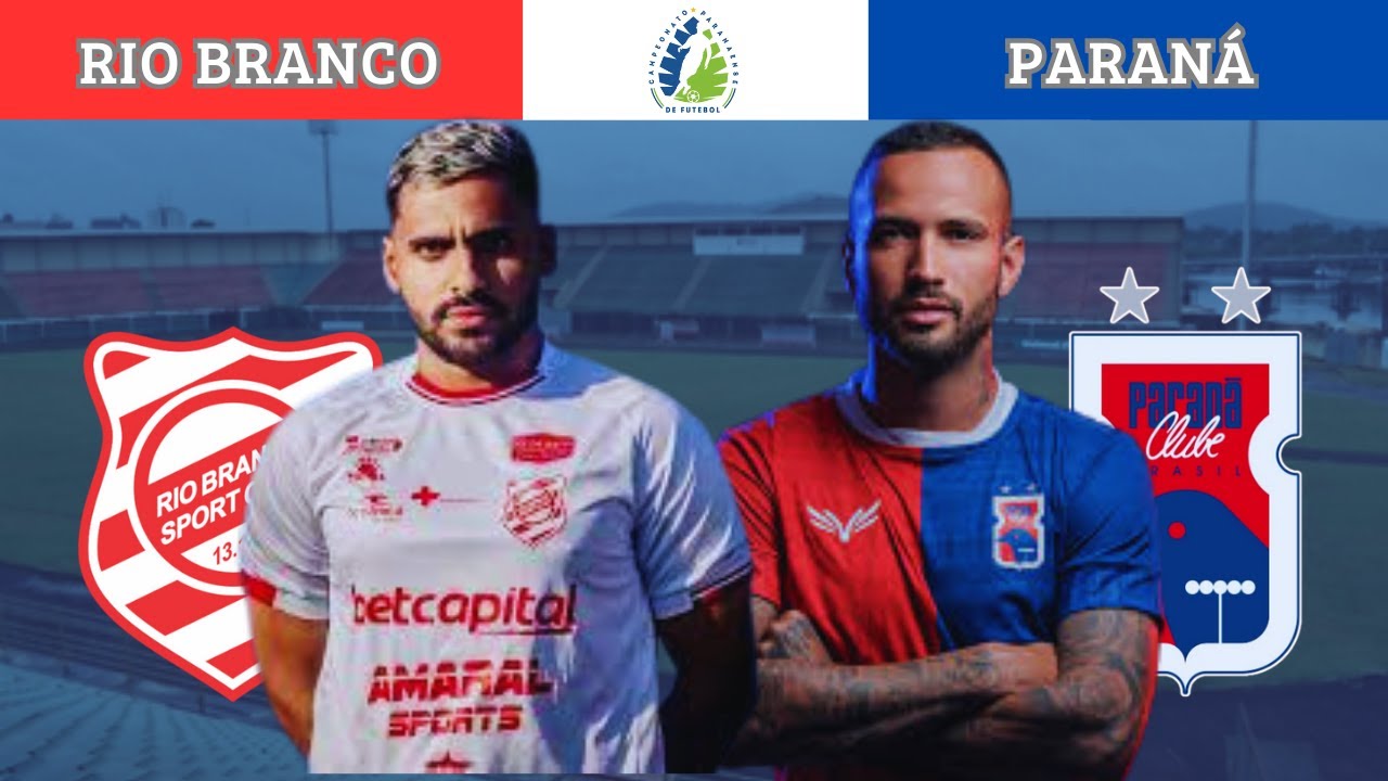RIO BRANCO X PARANÁ CAMPEONATO PARANAENSE 2025 - YouTube