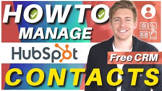 How to Manage Contacts in HubSpot like a Pro! (HubSpot Contacts Tutorial)
