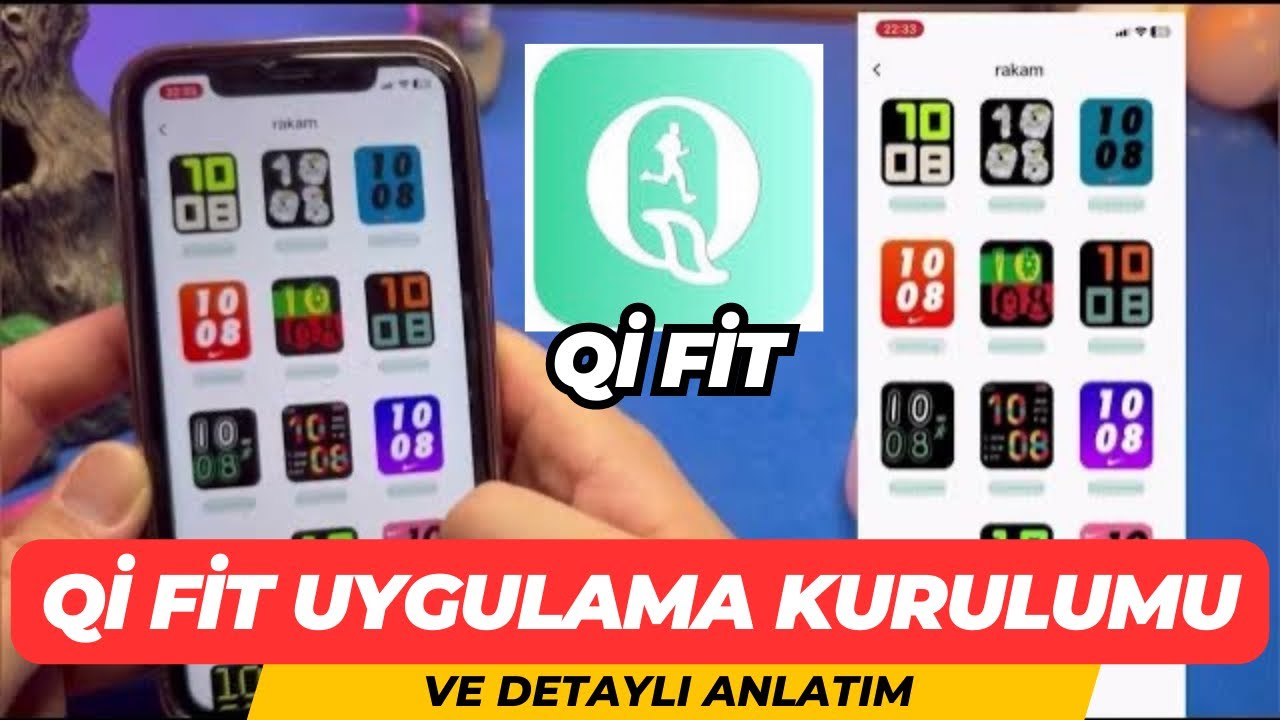 Qi FİT Uygulama Kurulumu ve Anlatımı ~ HELLO WATCH 3 - 2 İÇİN