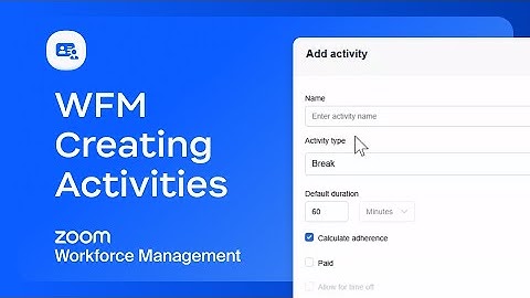 WFM Creating Activities
