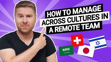 How to Manage Cross Cultural Remote teams