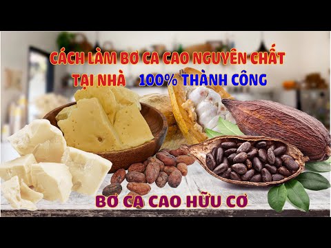 Video: Cách Làm Bơ Cacao