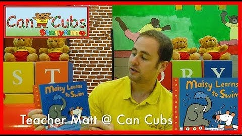 Maisy learns to swim | Can Cubs storytime