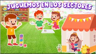 Canción Juguemos En Los Sectores