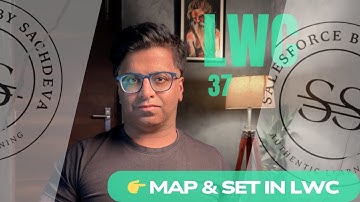 👉 Map vs Set in Salesforce LWC | When & Why to Use Them
