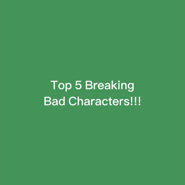 Top 5 Breaking Bad Characters YouTube top-5-breaking-bad-characters-youtube