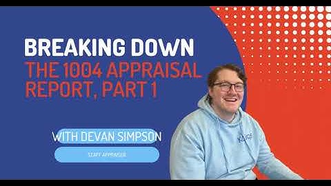 How To Read a 1004 Home Appraisal Report: Subject property information and improvements