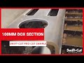 Swiftcut pro cutting 100mm box section  swiftcut