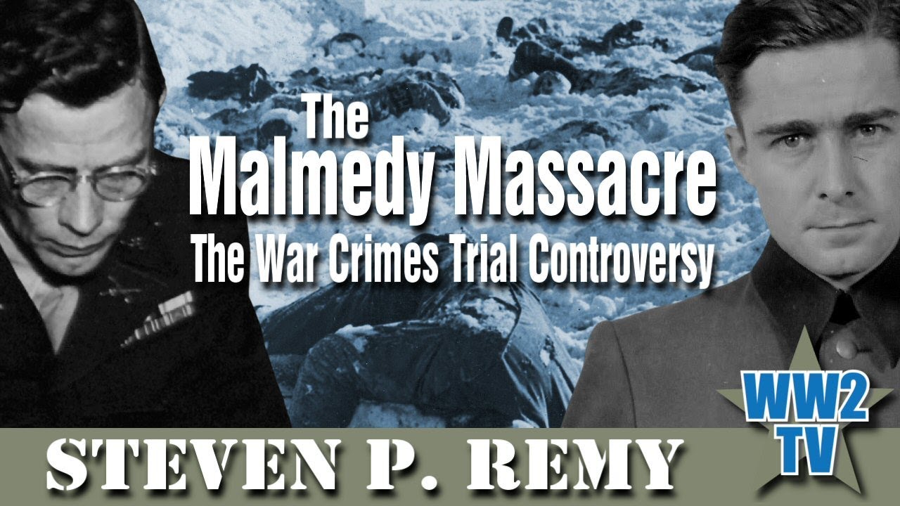 The Malmedy Massacre - The War Crimes Trial Controversy
