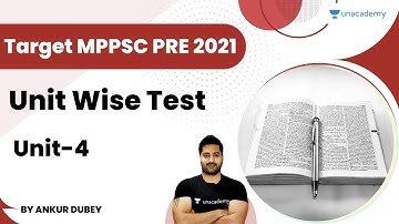 Unit Wise Test | Unit-4 | Target MPPSC PRE 2021 | Ankur Dubey | Abhiyaan
