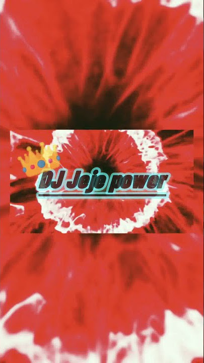 DJ Jeje power