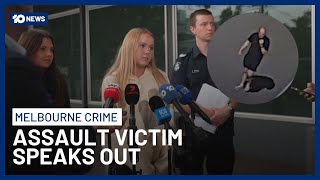 Melbourne CBD Sexual Assault Victim Speaks Out In Search For Attacker | 10 News
