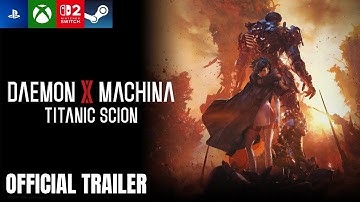 Daemon X Machina: Titanic Scion | Official Trailer