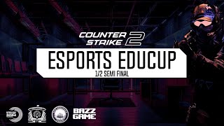 Esports EduCup l Counter Strike 2 l Полуфиналы 1/2