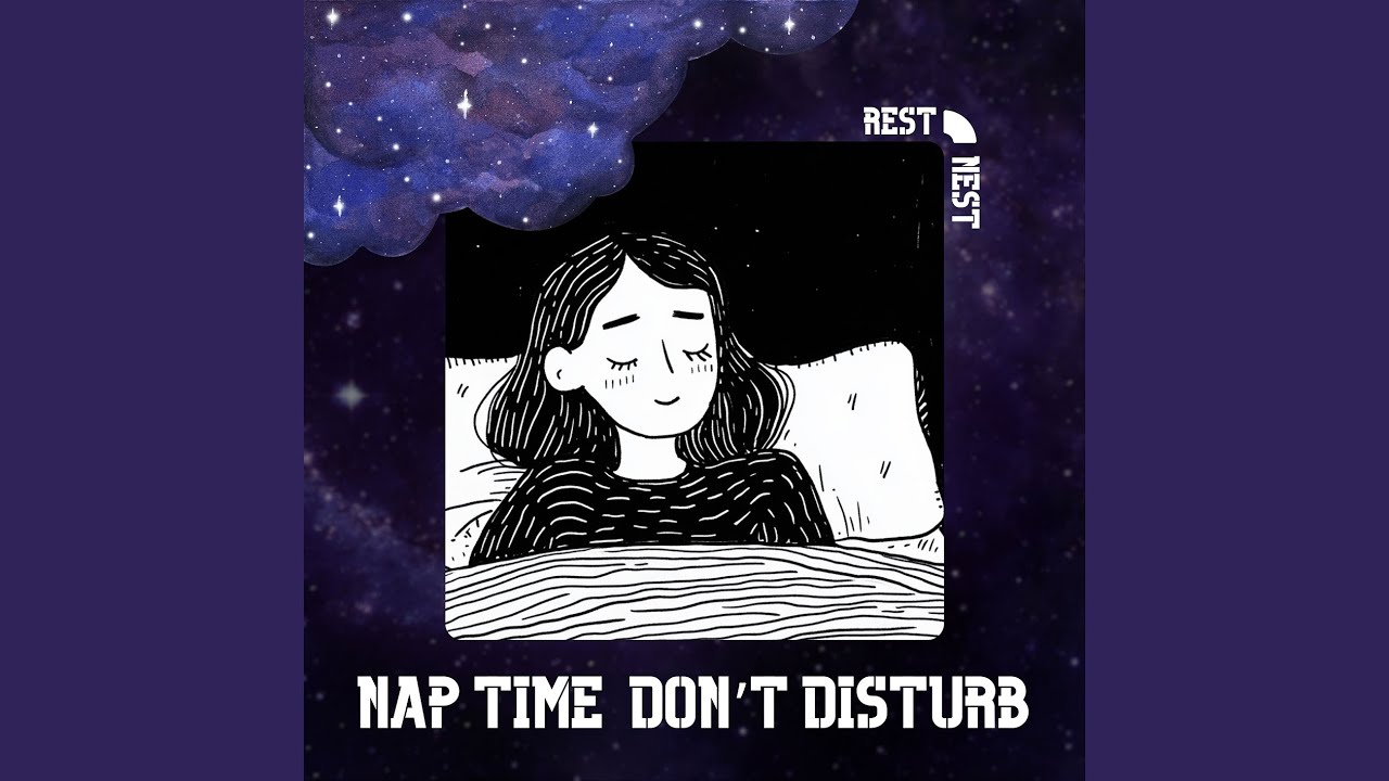 在 YouTube 上观看 Nap Time: Don’t Disturb