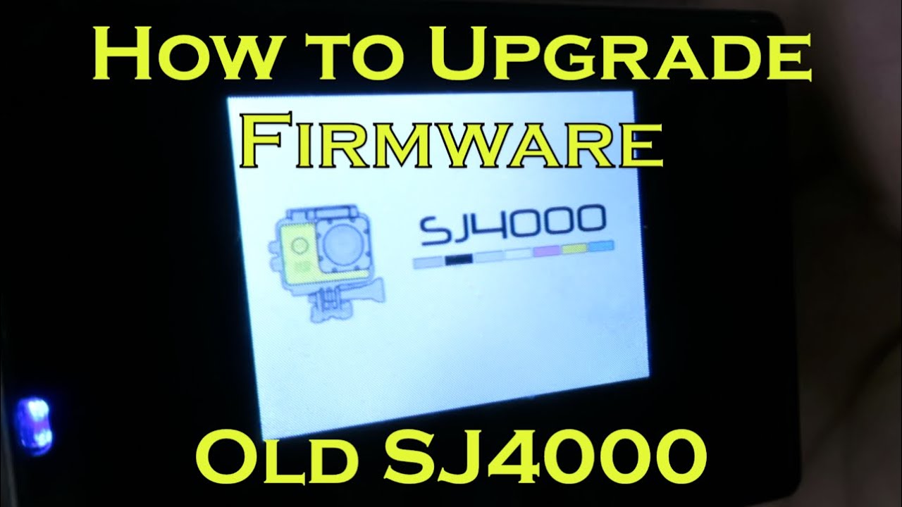 How To Update Sj4000 Wifi Firmware