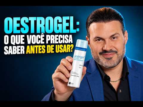 ESTROGEL: What to know before using it? | Dr. André Vinícius
