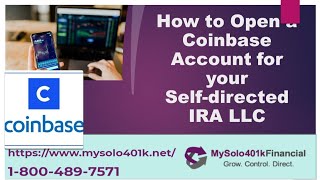 "How to" Guide - Open a Coinbase Bitcoin Account for Self-Directed IRA LLC Full Video link Below screenshot 3