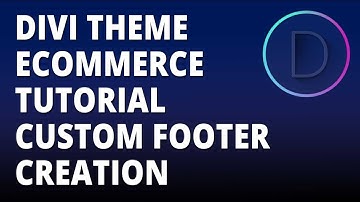 Divi theme eCommerce tutorial Custom Footer Creation