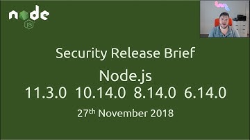 Security Release Brief: Node.js 11.3.0, 10.14.0, 8.14.0 & 6.15.0 (Nov 2018)