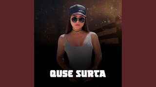 Quase Surta (Instrumental Remix)