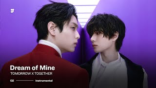 TXT – Dream of Mine | Instrumental