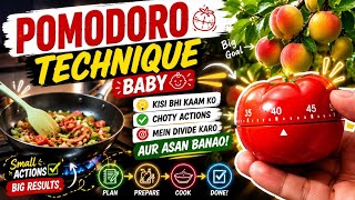 Make Every Task Easier with the Pomodoro Technique! Small Steps = Big Results