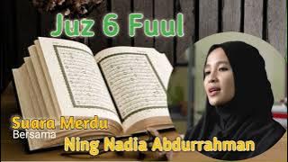 Ning Nadia Abdurrahman Juz 6 || Lathifah Adawiyah ngaji