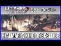 Witcher 3 hjalmar ending epilogue  king of skellige