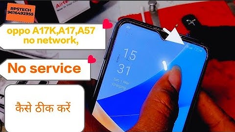 "Oppo A17, A57, A17K Network IC Repair | No Service | No Signal Solution - RPSTech"