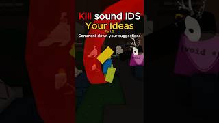 Kill sound IDS Your Ideas part 5 hitsounds || Forsaken #roblox #forsaken  #forsakenroblox