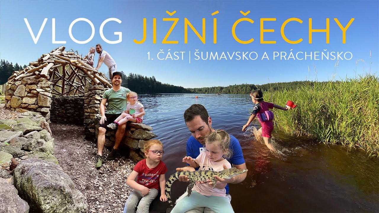 Dva tátové VLOG | Jihočeské zážitky pro děti, část první