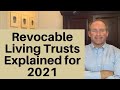 Revocable Living Trust in 2021 Explained