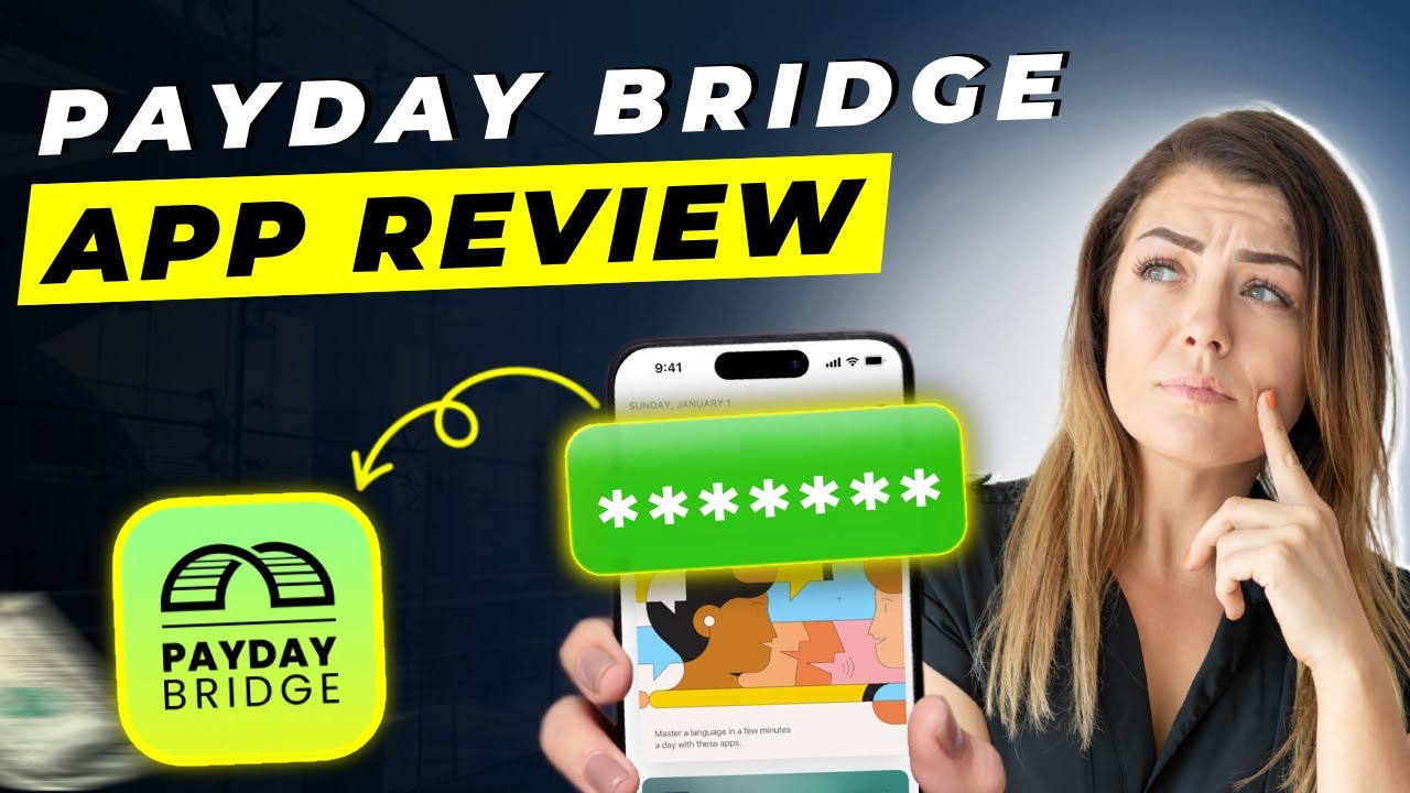 Payday Bridge App Review 2025 | Pros and Cons – Honest & Unbiased 💸