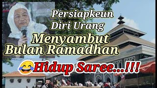 Menyambut Bulan Ramadhan😂😂 / Abuya Uci😭😭